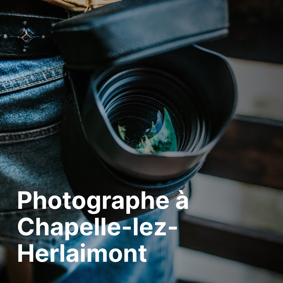 photographe Chapelle-lez-Herlaimont