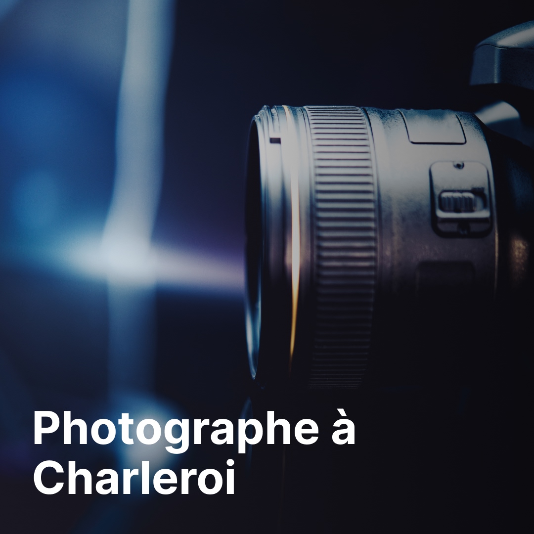 photographe Charleroi