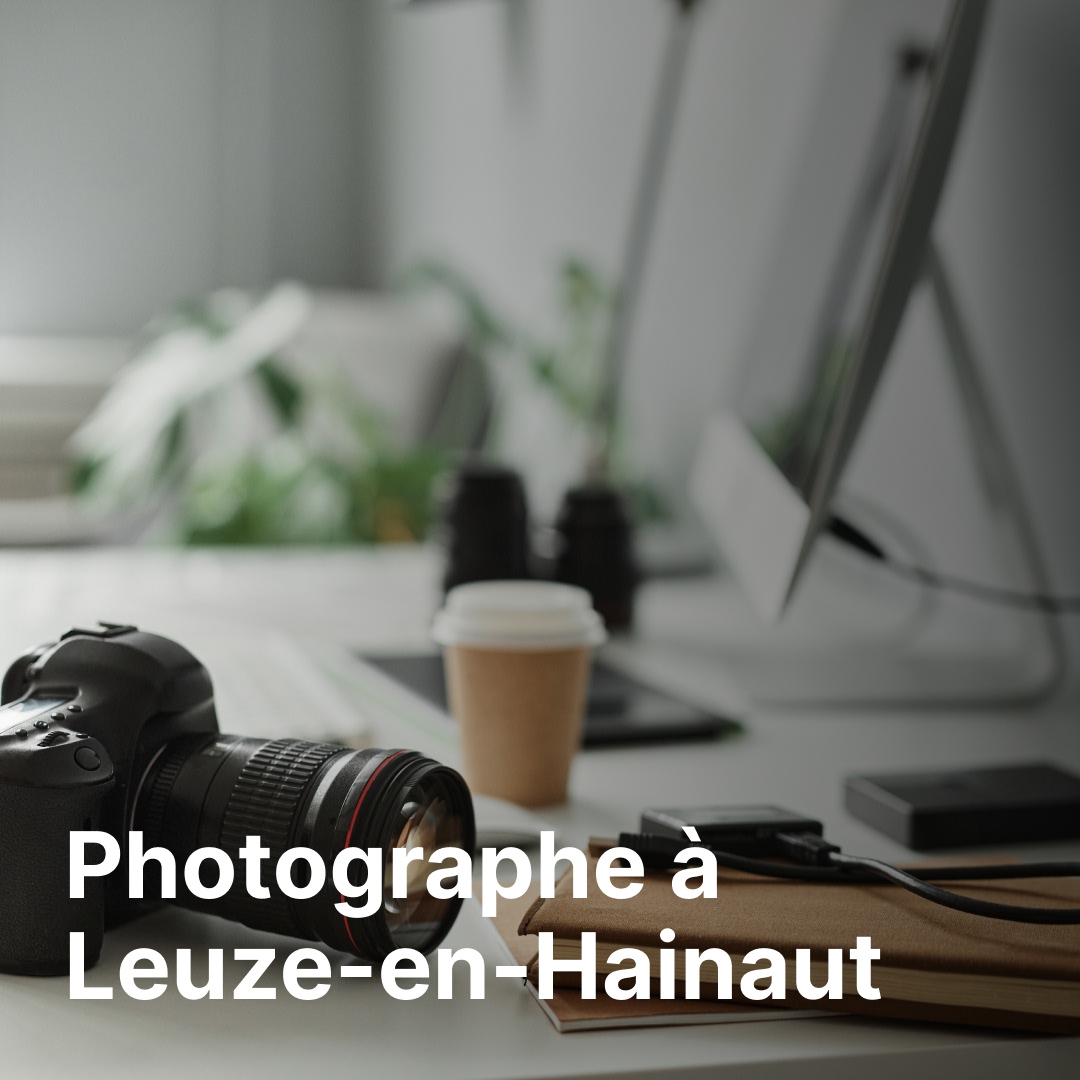 photographe Leuze-en-Hainaut