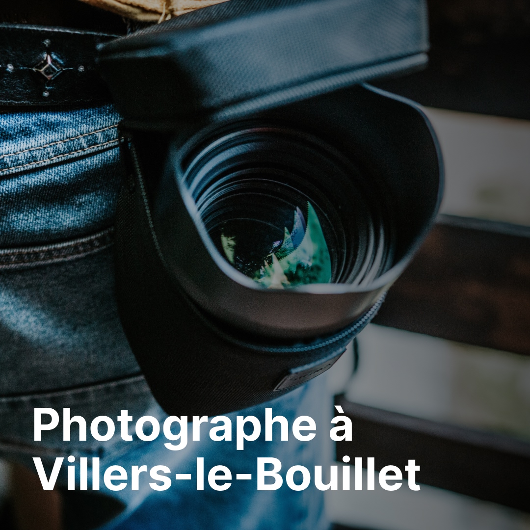 photographe Villers-le-Bouillet